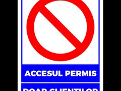 indicator pentru accesul permis doar clientilor